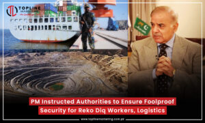 PM Instructed Authorities to Ensure Foolproof Security for Reko Diq Workers, Logistics