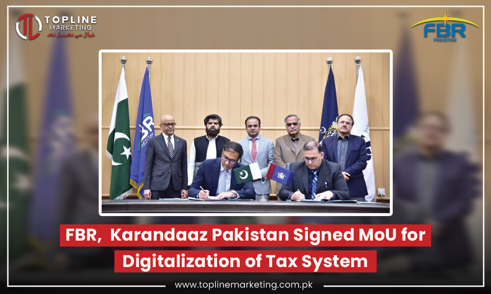 FBR, Karandaaz Pakistan Signed MoU for Digitalization of Tax System
