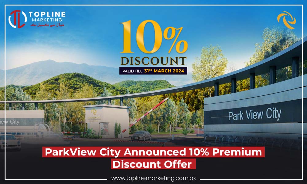 ParkView City Announced 10% Premium Discount Offer